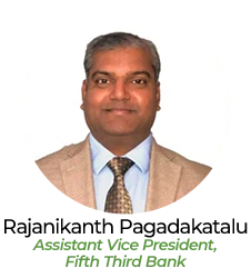 Rajanikanth Pagadakatalu, Assistant Vice President at Fifth Third Bank